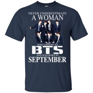 A Woman Who Listens To BTS And Was Born In September T-Shirts, Hoodie, Tank 16