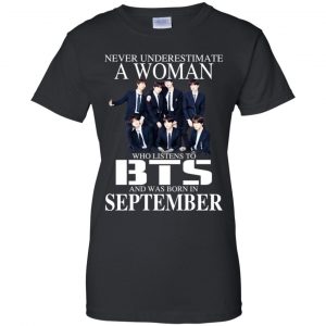 A Woman Who Listens To BTS And Was Born In September T-Shirts, Hoodie, Tank 21