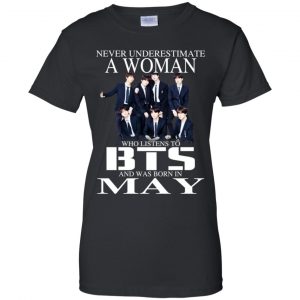 A Woman Who Listens To BTS And Was Born In May T-Shirts, Hoodie, Tank 22