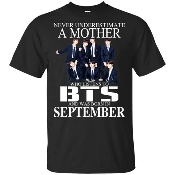 A Mother Who Listens To BTS And Was Born In September T-Shirts, Hoodie, Tank 3