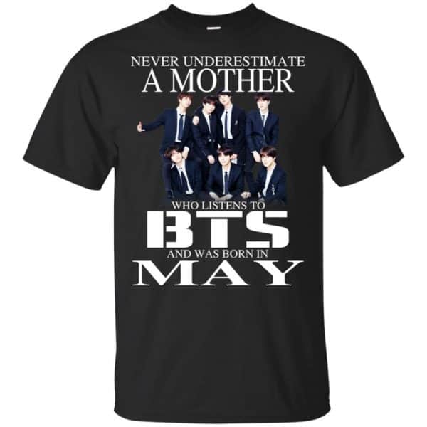 A Mother Who Listens To BTS And Was Born In May T-Shirts, Hoodie, Tank 3