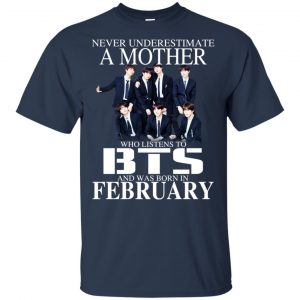 A Mother Who Listens To BTS And Was Born In February T-Shirts, Hoodie, Tank 17
