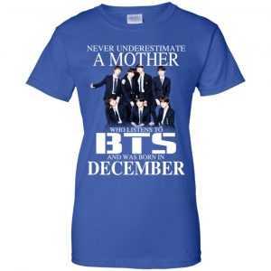A Mother Who Listens To BTS And Was Born In December T-Shirts, Hoodie, Tank 25