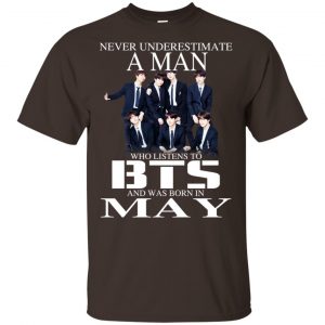 A Man Who Listens To BTS And Was Born In May T-Shirts, Hoodie, Tank 17 A Man Who Listens To BTS And Was Born In May T-Shirts, Hoodie, Tank 17