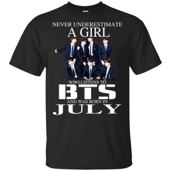 A Girl Who Listens To BTS And Was Born In July T-Shirts, Hoodie, Tank 3