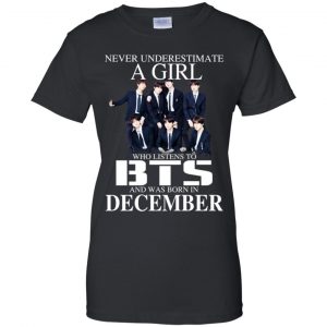 A Girl Who Listens To BTS And Was Born In December T-Shirts, Hoodie, Tank 22