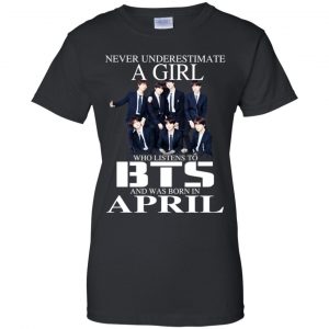 A Girl Who Listens To BTS And Was Born In April T-Shirts, Hoodie, Tank 22