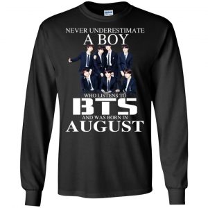 A Boy Who Listens To BTS And Was Born In August T-Shirts, Hoodie, Tank 18