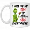 The Grinch: I Will Drink Crown Royal Here Or There I Will Drink Crown Royal Everywhere Mug Coffee Mugs 2