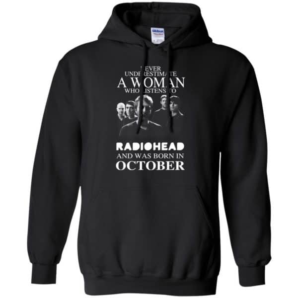 A Woman Who Listens To Radiohead And Was Born In October T-Shirts, Hoodie, Tank 7