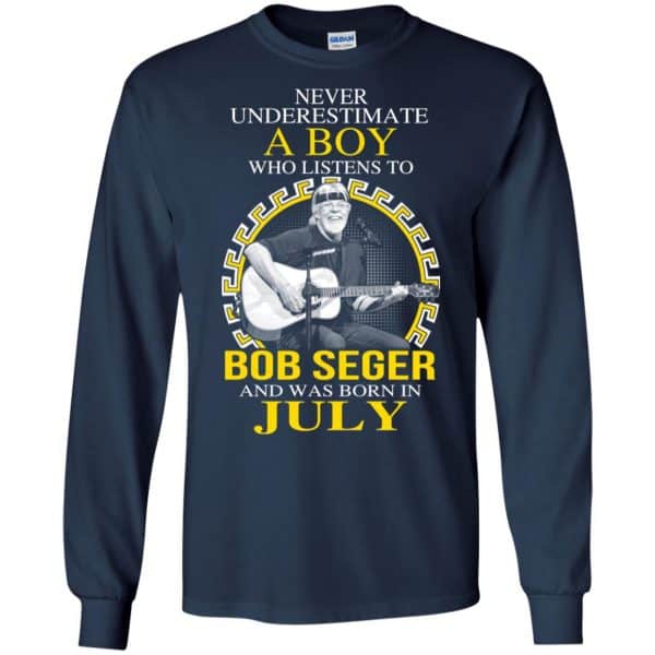 A Boy Who Listens To Bob Seger And Was Born In July T-Shirts, Hoodie, Tank Apparel 8