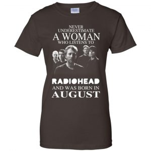 A Woman Who Listens To Radiohead And Was Born In August T-Shirts, Hoodie, Tank 23
