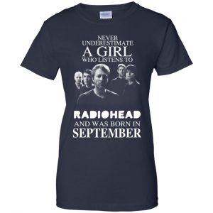 A Girl Who Listens To Radiohead And Was Born In September T-Shirts, Hoodie, Tank 24