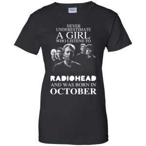 A Girl Who Listens To Radiohead And Was Born In October T-Shirts, Hoodie, Tank 22