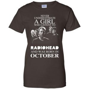 A Girl Who Listens To Radiohead And Was Born In October T-Shirts, Hoodie, Tank 23