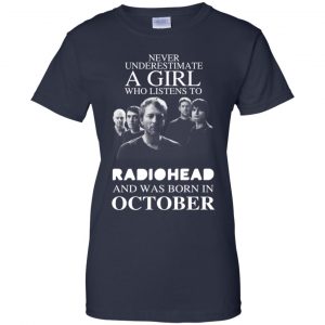 A Girl Who Listens To Radiohead And Was Born In October T-Shirts, Hoodie, Tank 24
