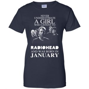 A Girl Who Listens To Radiohead And Was Born In January T-Shirts, Hoodie, Tank 24