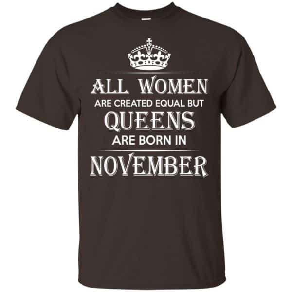 All Women Are Created Equal But Queens Are Born In November T-Shirts, Hoodie, Tank 4
