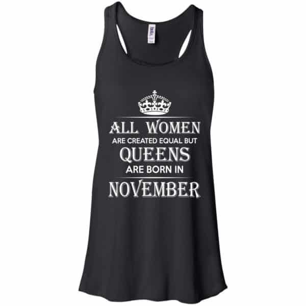 All Women Are Created Equal But Queens Are Born In November T-Shirts, Hoodie, Tank 7