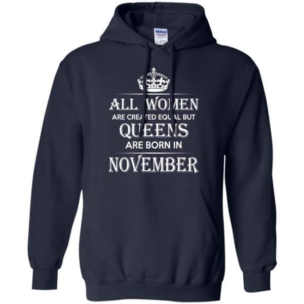 All Women Are Created Equal But Queens Are Born In November T-Shirts, Hoodie, Tank 9