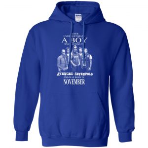 A Boy Who Listens To Avenged Sevenfold And Was Born In November T-Shirts, Hoodie, Tank 23