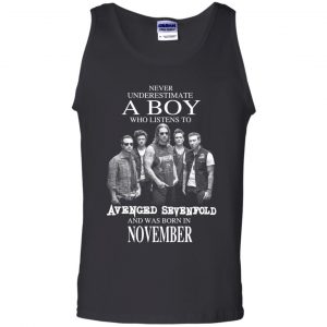 A Boy Who Listens To Avenged Sevenfold And Was Born In November T-Shirts, Hoodie, Tank 24