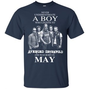 A Boy Who Listens To Avenged Sevenfold And Was Born In May T-Shirts, Hoodie, Tank 16