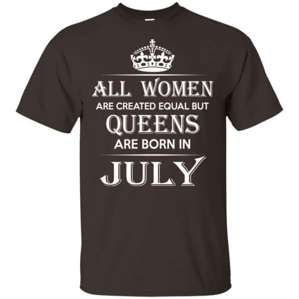 All Women Are Created Equal But Queens Are Born In July T-Shirts, Hoodie, Tank 4