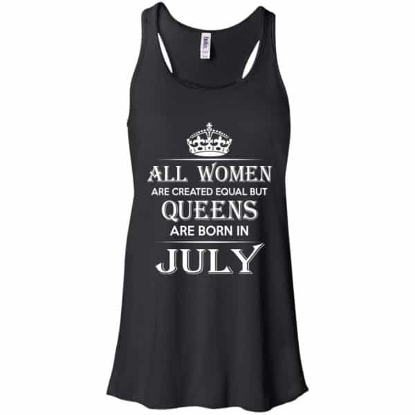 All Women Are Created Equal But Queens Are Born In July T-Shirts, Hoodie, Tank 7