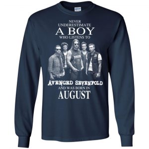 A Boy Who Listens To Avenged Sevenfold And Was Born In August T-Shirts, Hoodie, Tank 19