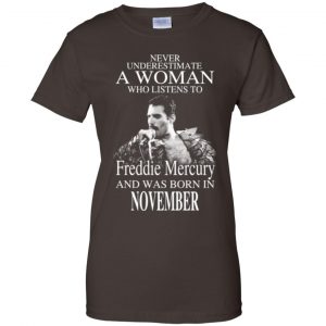 A Woman Who Listens To Freddie Mercury And Was Born In November T-Shirts, Hoodie, Tank 23