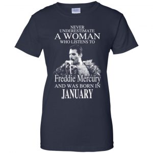 A Woman Who Listens To Freddie Mercury And Was Born In January T-Shirts, Hoodie, Tank 24