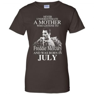 A Mother Who Listens To Freddie Mercury And Was Born In July T-Shirts, Hoodie, Tank 23