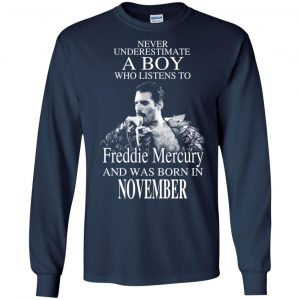 A Boy Who Listens To Freddie Mercury And Was Born In November T-Shirts, Hoodie, Tank 19