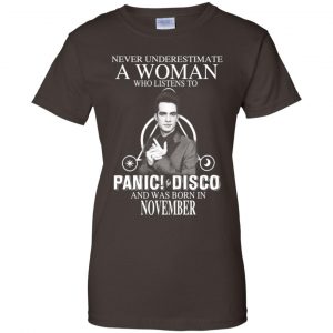 A Woman Who Listens To Panic at the Disco And Was Born In November T-Shirts, Hoodie, Tank 23