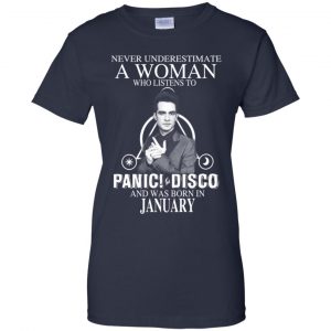 A Woman Who Listens To Panic at the Disco And Was Born In January T-Shirts, Hoodie, Tank 24