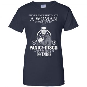A Woman Who Listens To Panic at the Disco And Was Born In December T-Shirts, Hoodie, Tank 24