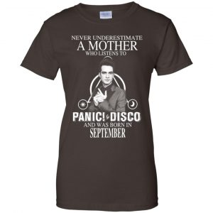 A Mother Who Listens To Panic at the Disco And Was Born In September T-Shirts, Hoodie, Tank 23