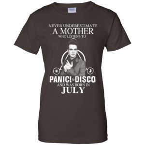 A Mother Who Listens To Panic at the Disco And Was Born In July T-Shirts, Hoodie, Tank 23