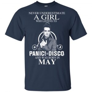 A Girl Who Listens To Panic at the Disco And Was Born In May T-Shirts, Hoodie, Tank 17