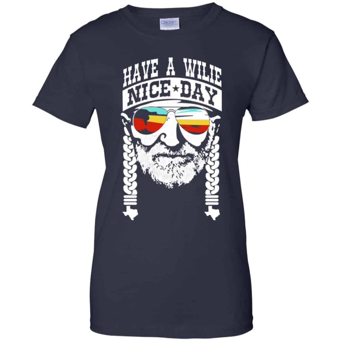 Willie Nelson: Have A Willie Nice Day - Willie Nelson T-Shirts