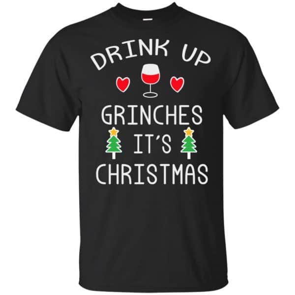 Drink Up Grinches It's Christmas Sweater, Hoodie, T-Shirts 3