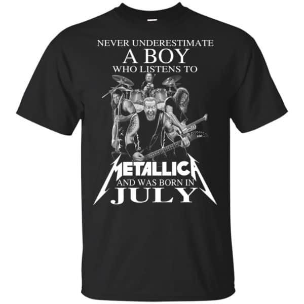 A Boy Who Listens To Metallica And Was Born In July T-Shirts, Hoodie, Tank 3
