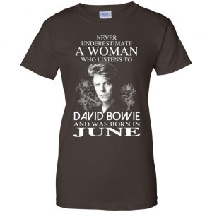 A Woman Who Listens To David Bowie And Was Born In June T-Shirts, Hoodie, Tank 23