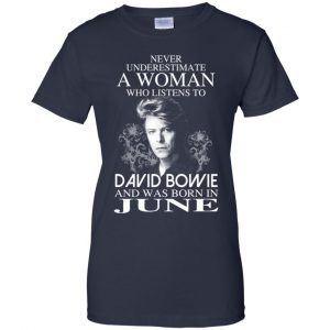 A Woman Who Listens To David Bowie And Was Born In June T-Shirts, Hoodie, Tank 24
