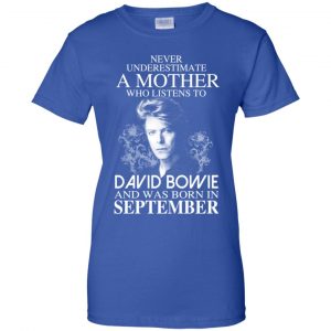 A Mother Who Listens To David Bowie And Was Born In September T-Shirts, Hoodie, Tank 25