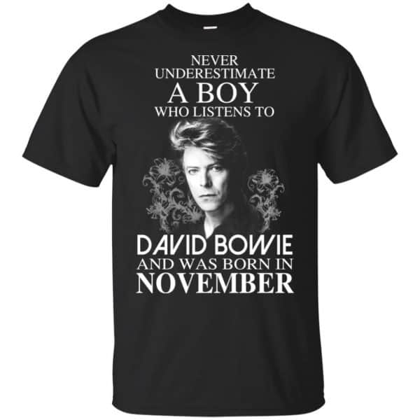 A Boy Who Listens To David Bowie And Was Born In November T-Shirts, Hoodie, Tank 3