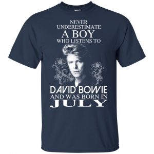 A Boy Who Listens To David Bowie And Was Born In July T-Shirts, Hoodie, Tank 16
