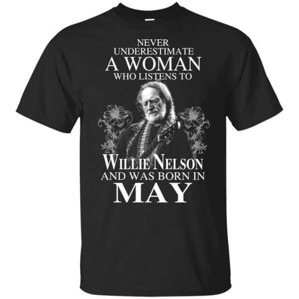 A Woman Who Listens To Willie Nelson And Was Born In May T-Shirts, Hoodie, Tank 3