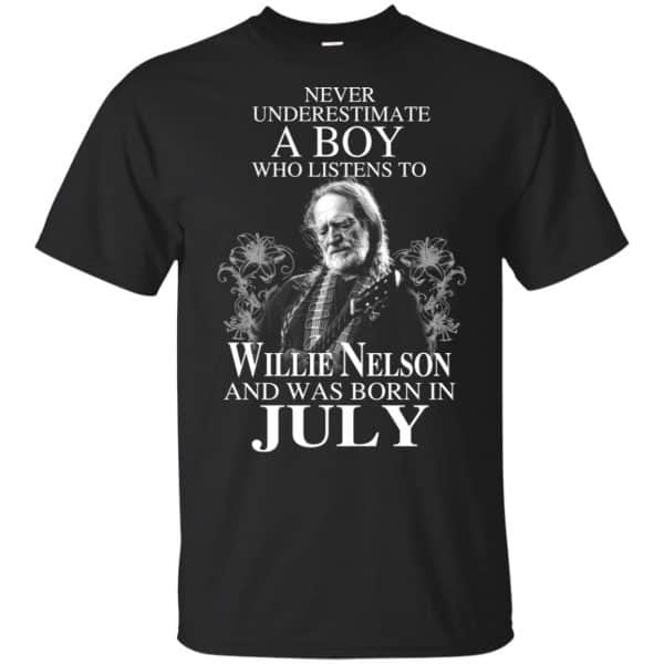 A Boy Who Listens To Willie Nelson And Was Born In July T-Shirts, Hoodie, Tank 3